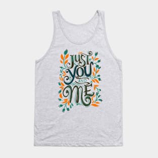 Just You & Me Tank Top